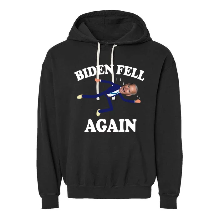 Biden Fell Again Funny Joe Biden Garment-Dyed Fleece Hoodie