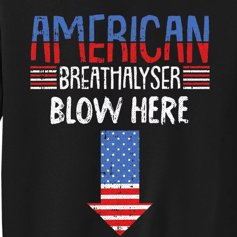 Breathalyzer Funny American Flag Patriotic Sweatshirt