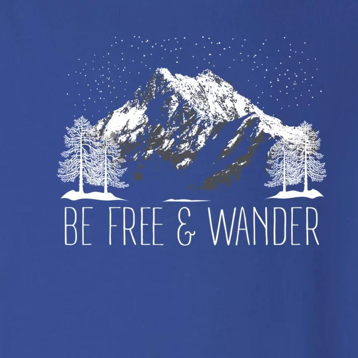 Be Free And Wander Hiking Funny Gift For Him Her Hikers Gift Toddler Long Sleeve Shirt