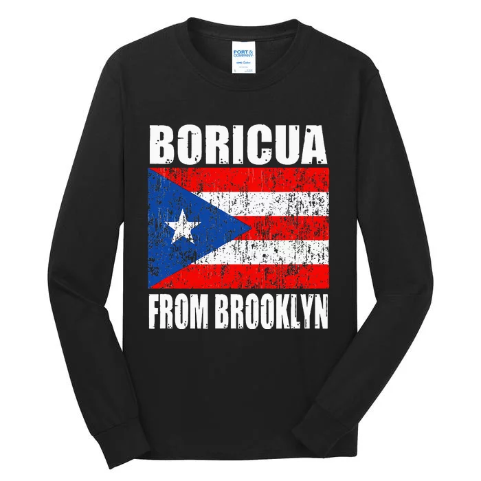 Boricua From Brooklyn New York Puerto Rican Flag Tall Long Sleeve T-Shirt