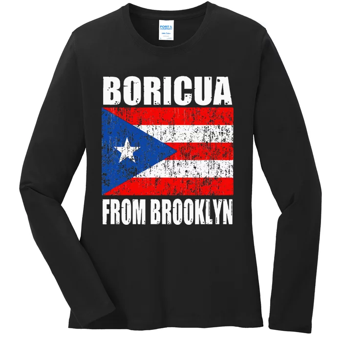 Boricua From Brooklyn New York Puerto Rican Flag Ladies Long Sleeve Shirt