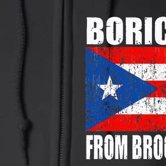 Boricua From Brooklyn New York Puerto Rican Flag Full Zip Hoodie