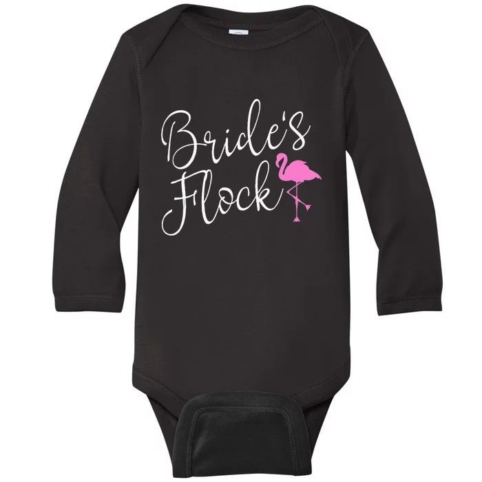 Brides Flock Bridal Party Flamingo Theme Bachelorette Party Baby Long Sleeve Bodysuit