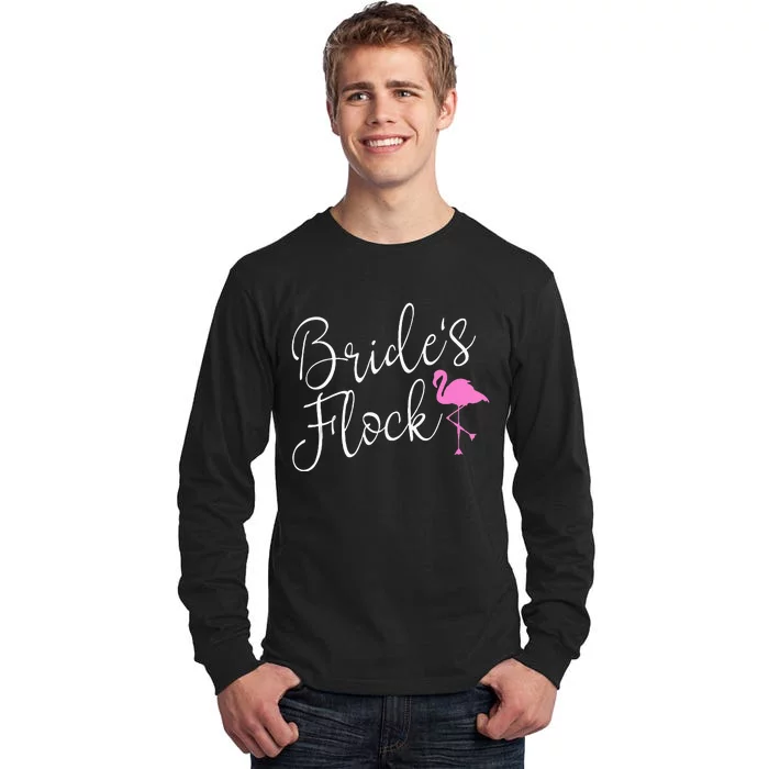 Brides Flock Bridal Party Flamingo Theme Bachelorette Party Tall Long Sleeve T-Shirt