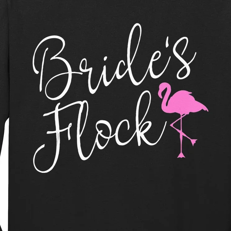 Brides Flock Bridal Party Flamingo Theme Bachelorette Party Tall Long Sleeve T-Shirt