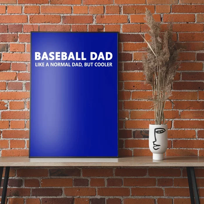 Baseball Father Baseball Dad Cute Gift Poster