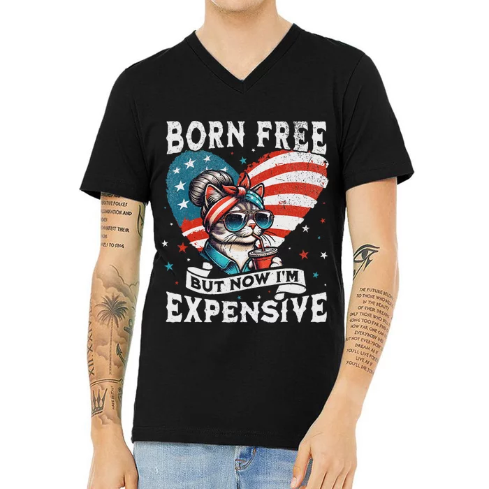 Born Free But Now IM Expensive Funny Mom Bun Cat July 4th V-Neck T-Shirt