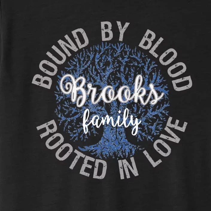 Brooks Family Bound By Blood Rooted In Love Reunion ChromaSoft Performance T-Shirt