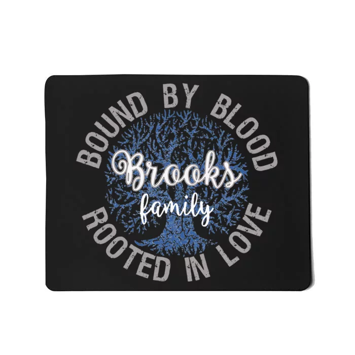 Brooks Family Bound By Blood Rooted In Love Reunion Mousepad