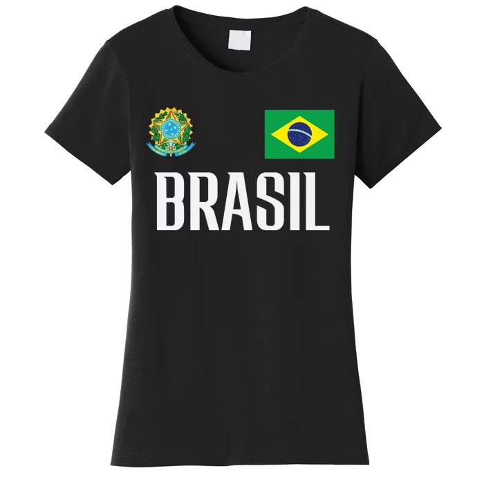 Brasil Flag Brazil Football Soccer Fan Women's T-Shirt