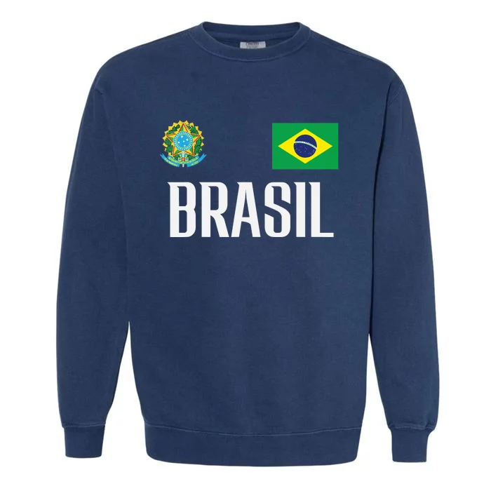 Brasil Flag Brazil Football Soccer Fan Garment-Dyed Sweatshirt