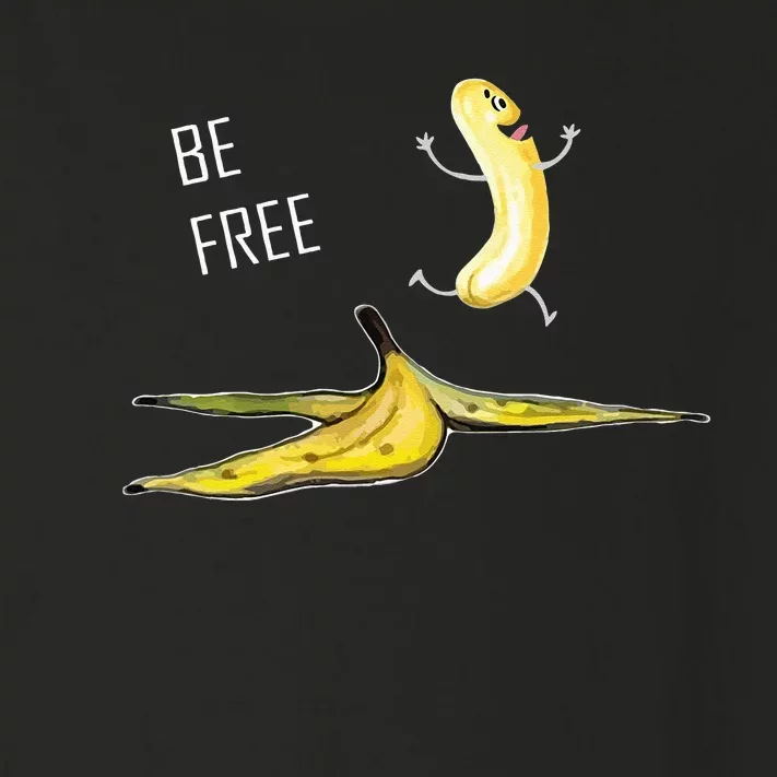 Be Free Banana Funny Banana Man Running Banana Stripping Toddler Long Sleeve Shirt