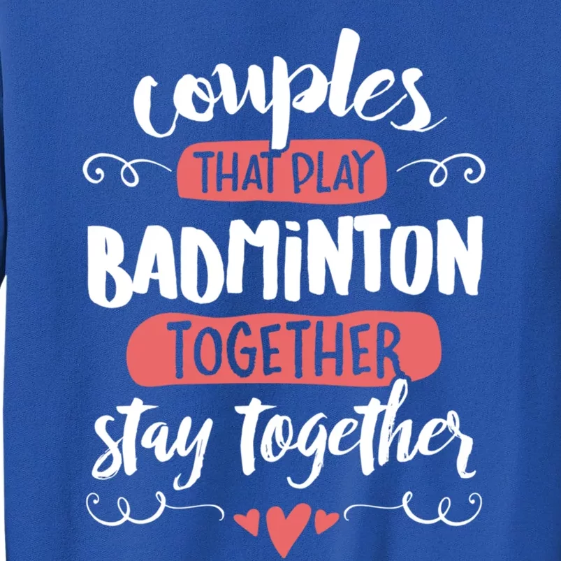 Badminton For Badminton Lovers! Gift Sweatshirt