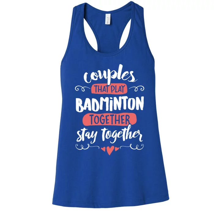 Badminton For Badminton Lovers! Gift Women's Racerback Tank