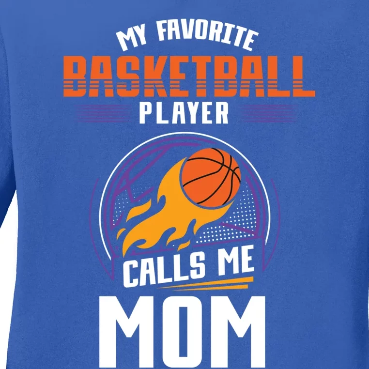 Basketball Fan Basketball Player Mom Mothers Day Basketball Cool Gift Ladies Long Sleeve Shirt