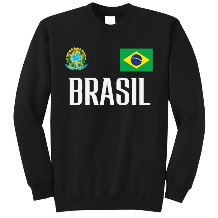 Brasil Flag Brazil Football Soccer Fan Tall Sweatshirt