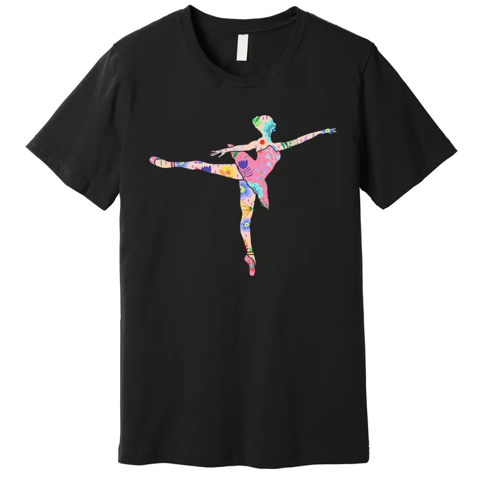 Ballerina Flower Ballet Dancer Danseur Danseuse Premium T-Shirt