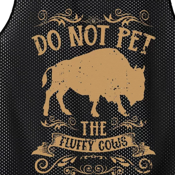 Buffalo Funny Bison Do Not Pet The Fluffy Cows Mesh Reversible Basketball Jersey Tank