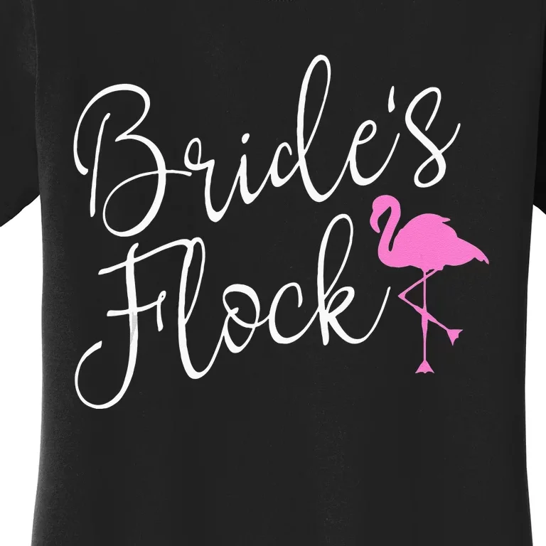 Brides Flock Bridal Party Flamingo Theme Bachelorette Party Women's T-Shirt