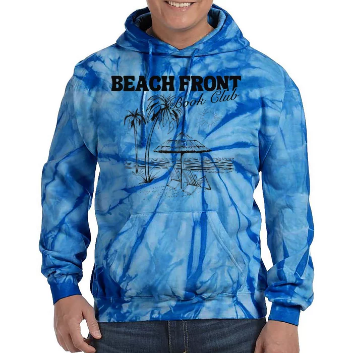 Beach Front Book Club Beach Book Club Premium Tie Dye Hoodie