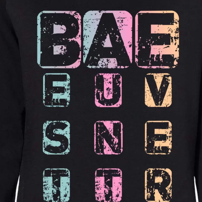 Bae Funny Best Auntie Ever Gift Womens California Wash Sweatshirt