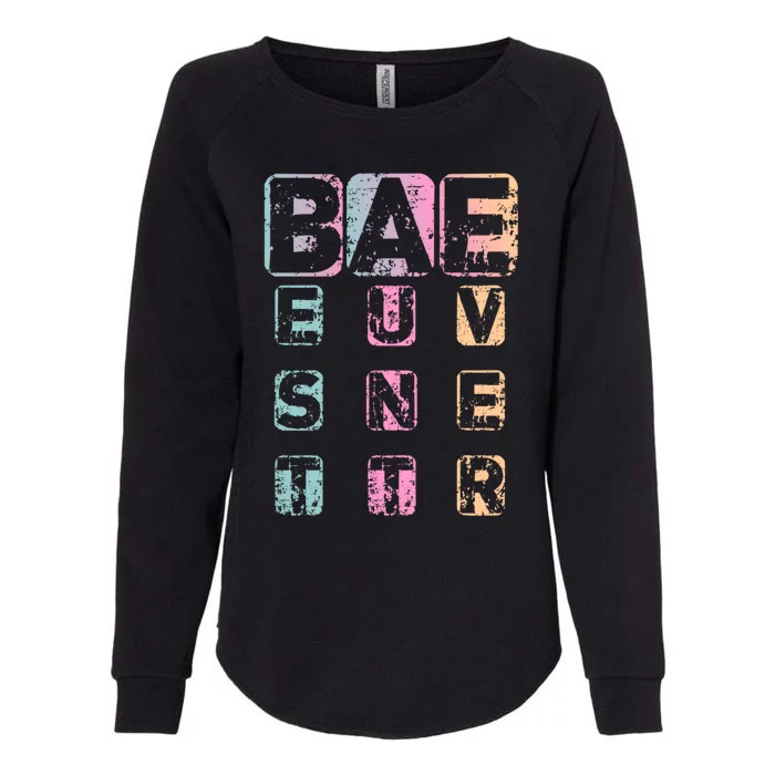 Bae Funny Best Auntie Ever Gift Womens California Wash Sweatshirt