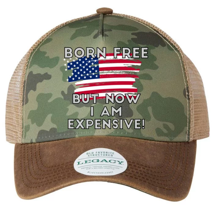 Born Free But Now I Am Expensive Funny Legacy Tie Dye Trucker Hat