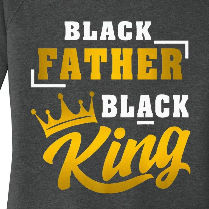 Black Father Black King African American Dad Fathers Day Premium Women's Perfect Tri Tunic Long Sleeve Shirt