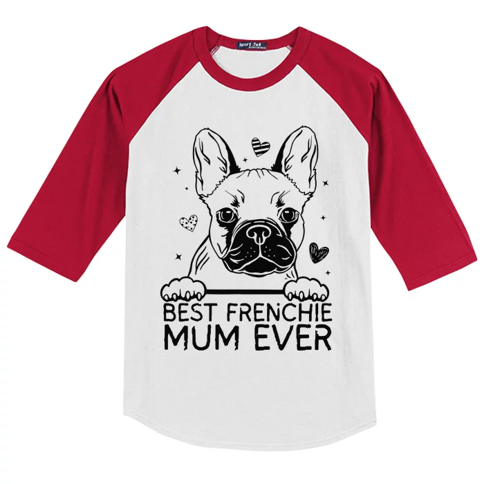 Best French Bulldog Mum Ever Frenchie Mothers Day Kids Colorblock Raglan Jersey