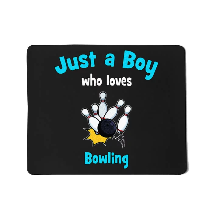 Bowling For Bowling Mousepad