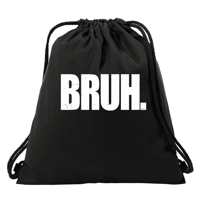 Bruh Funny Bro Saying Surfer Skaters Greeting Drawstring Bag