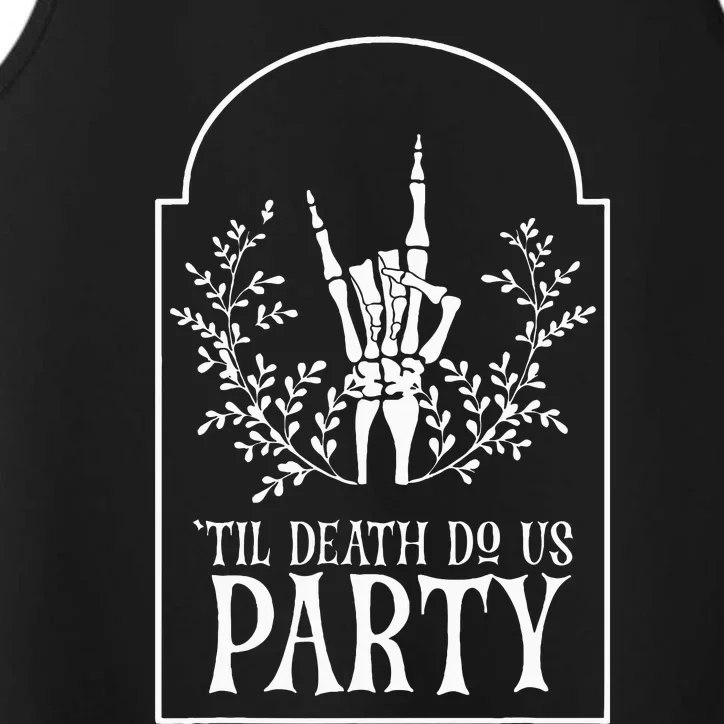 Bridesmaid Funny Bachelorette Party Til Death Do Us Party Performance Tank