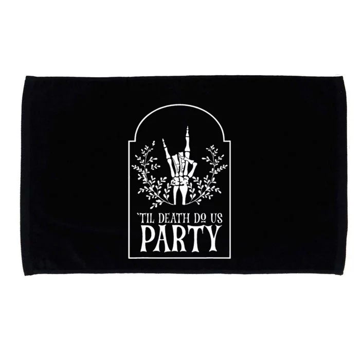 Bridesmaid Funny Bachelorette Party Til Death Do Us Party Microfiber Hand Towel