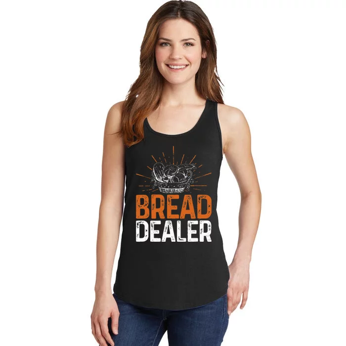 Bakery Funny Bread Baker Bread Dealer Ladies Essential Tank