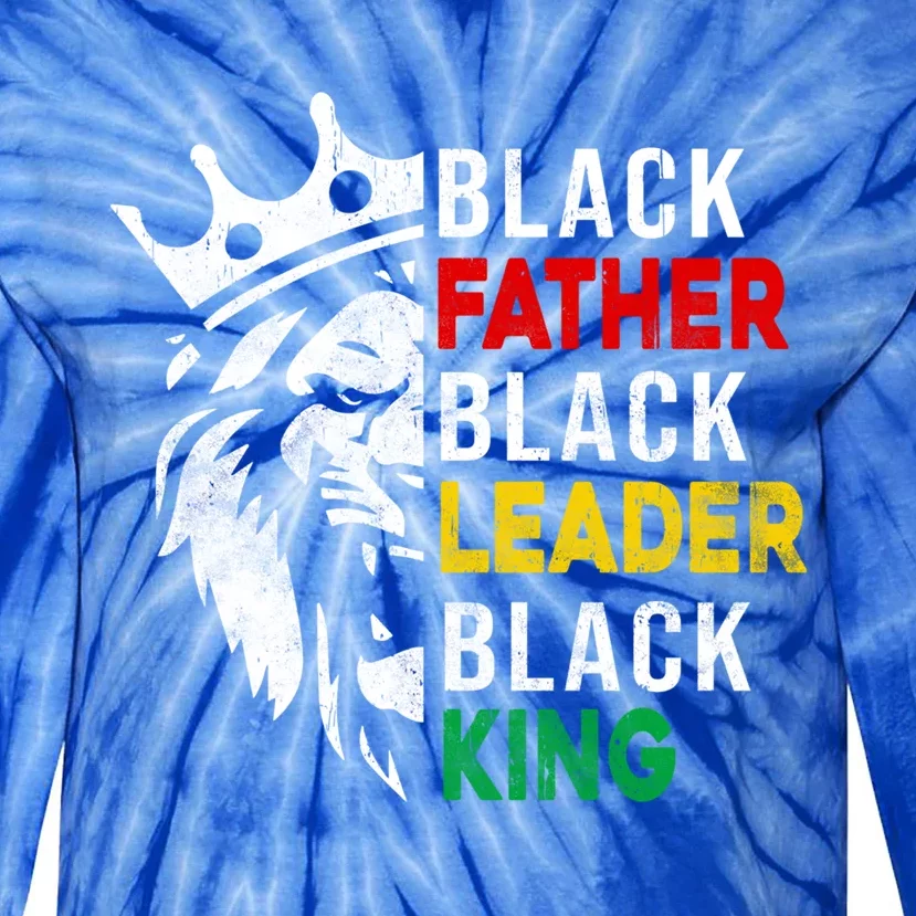 Black Father Black Leader Black King Black History Melanin Gift Tie-Dye Long Sleeve Shirt