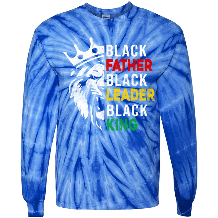 Black Father Black Leader Black King Black History Melanin Gift Tie-Dye Long Sleeve Shirt