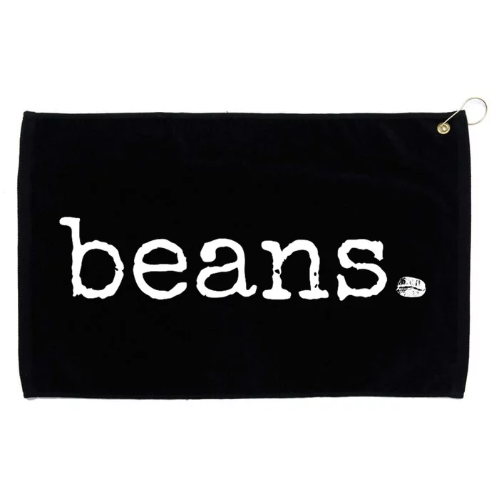 Beans Funny Barista Coffee Bean Espresso Bean Bean Lover Grommeted Golf Towel