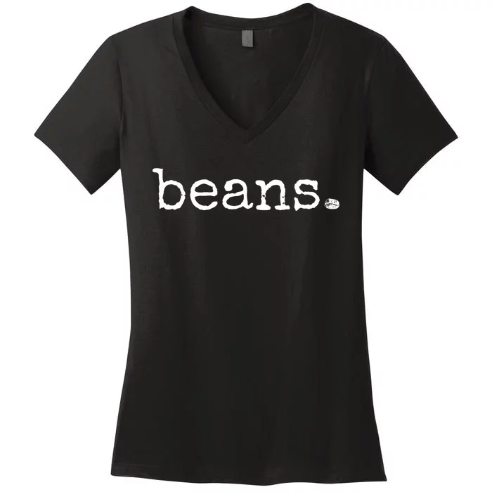 Beans Funny Barista Coffee Bean Espresso Bean Bean Lover Women's V-Neck T-Shirt