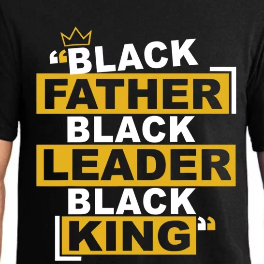 Black Father Black Leader Black King Funny Gift For Father's Day Great Gift Pajama Set