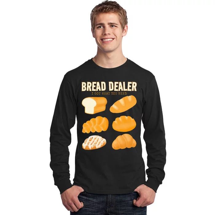 Bakery Funny Bread Baker Bread Dealer Making Dough Baking Tall Long Sleeve T-Shirt