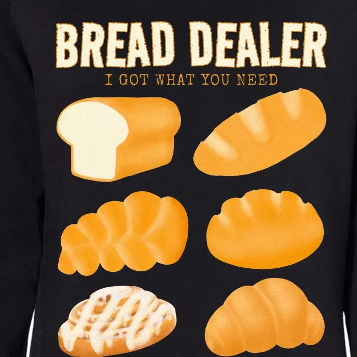 Bakery Funny Bread Baker Bread Dealer Making Dough Baking Womens California Wash Sweatshirt