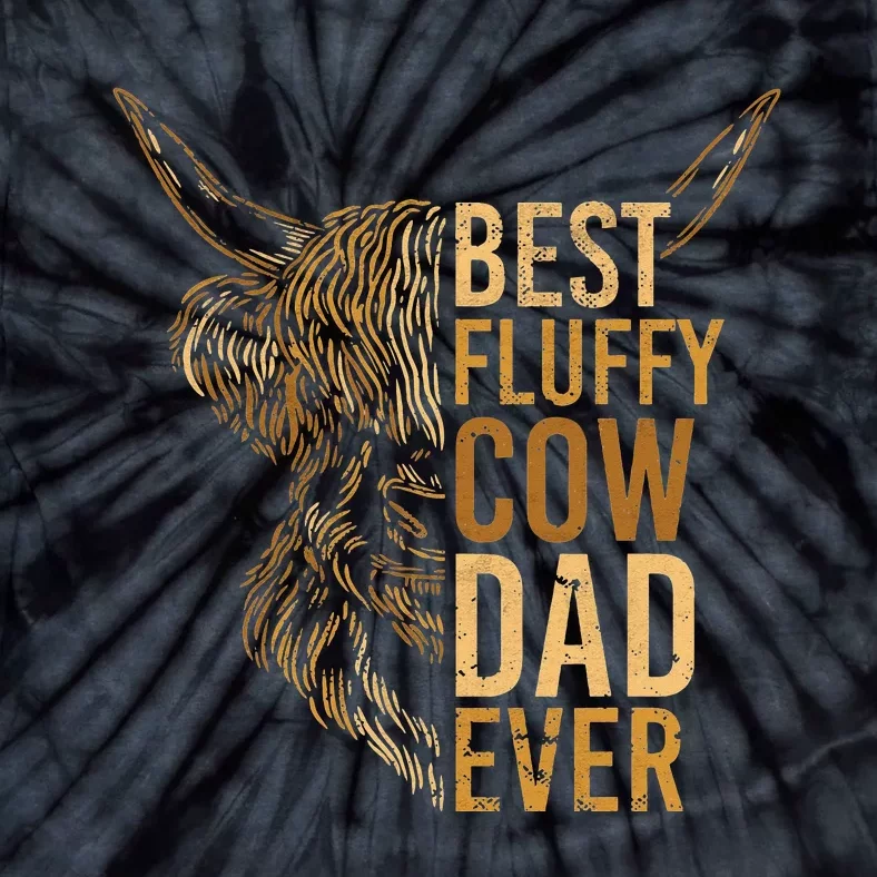 Best Fluffy Cow Dad Ever Scottish Highland Cow Breeder Tie-Dye T-Shirt