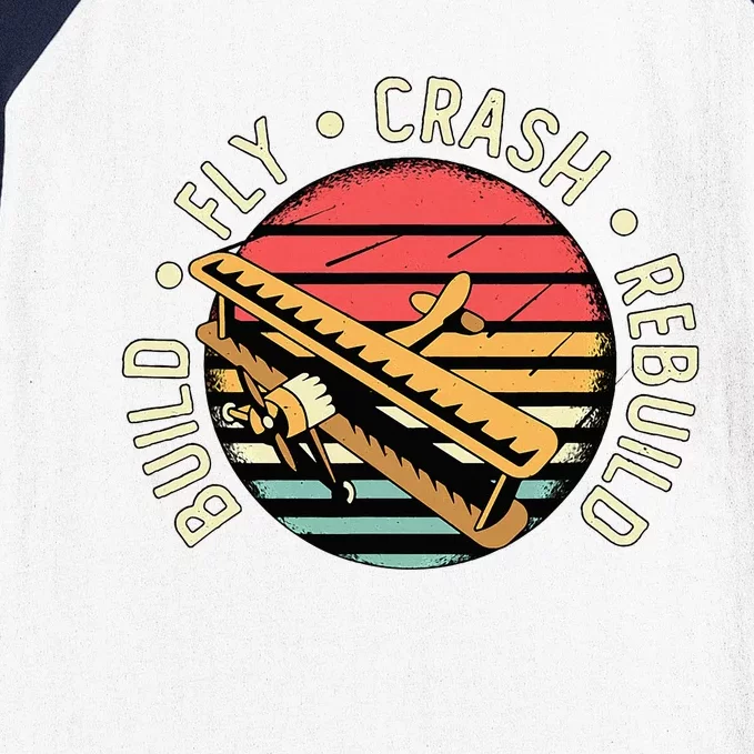 Build Fly Crash Rebuild Model Airplane Pilot Baseball Sleeve Shirt