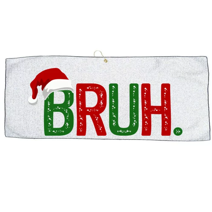 Bruh Funny Christmas Holiday Large Microfiber Waffle Golf Towel