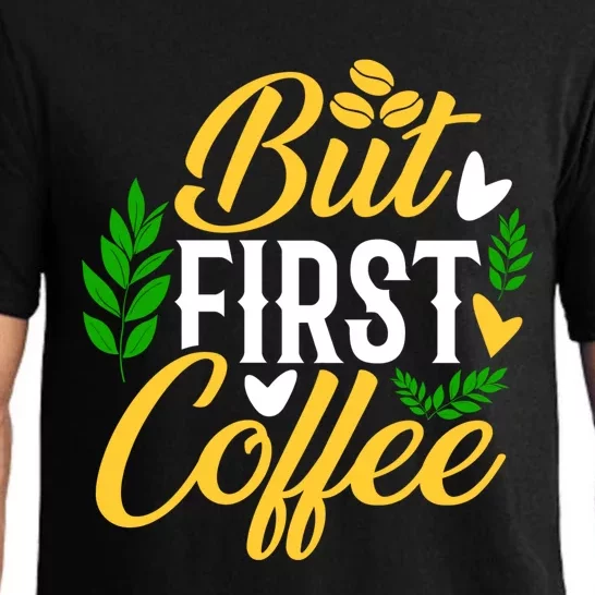 But First Coffee Graphic Pajama Set