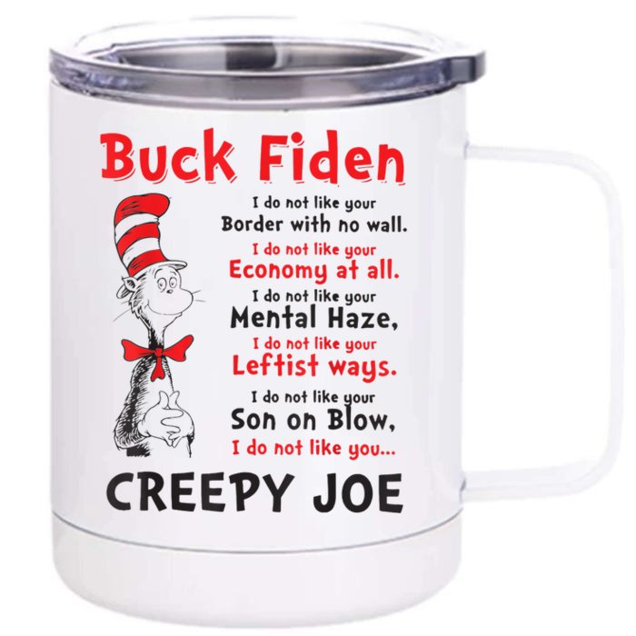 Buck Fiden Creepy Joe Us Flag Anti Biden Front & Back 12oz Stainless Steel Tumbler Cup