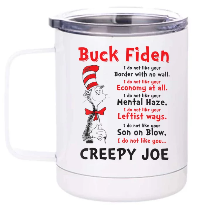 Buck Fiden Creepy Joe Us Flag Anti Biden Front & Back 12oz Stainless Steel Tumbler Cup