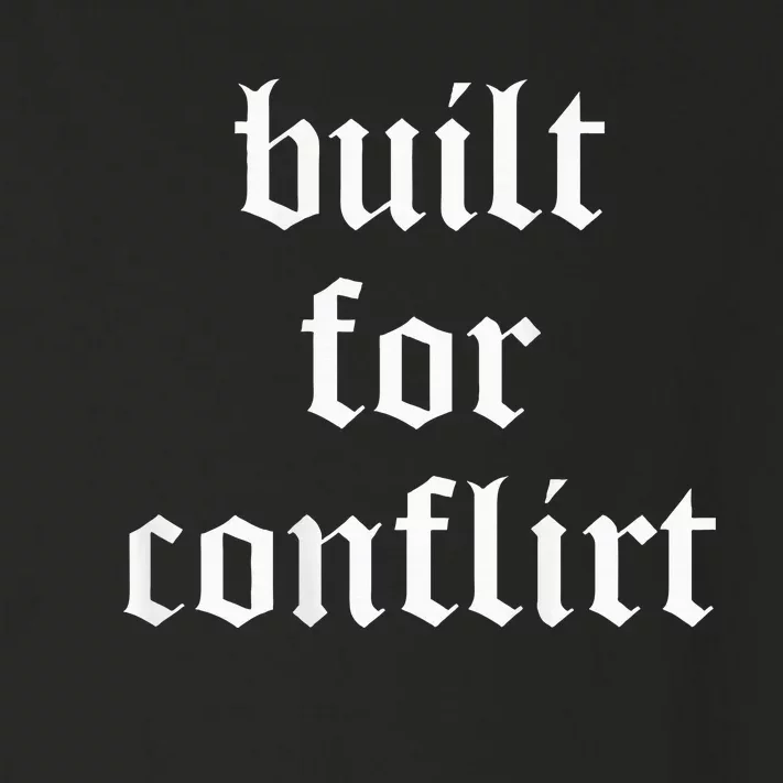 Built For Conflict Funny Gym Workout Lovers Toddler Long Sleeve Shirt