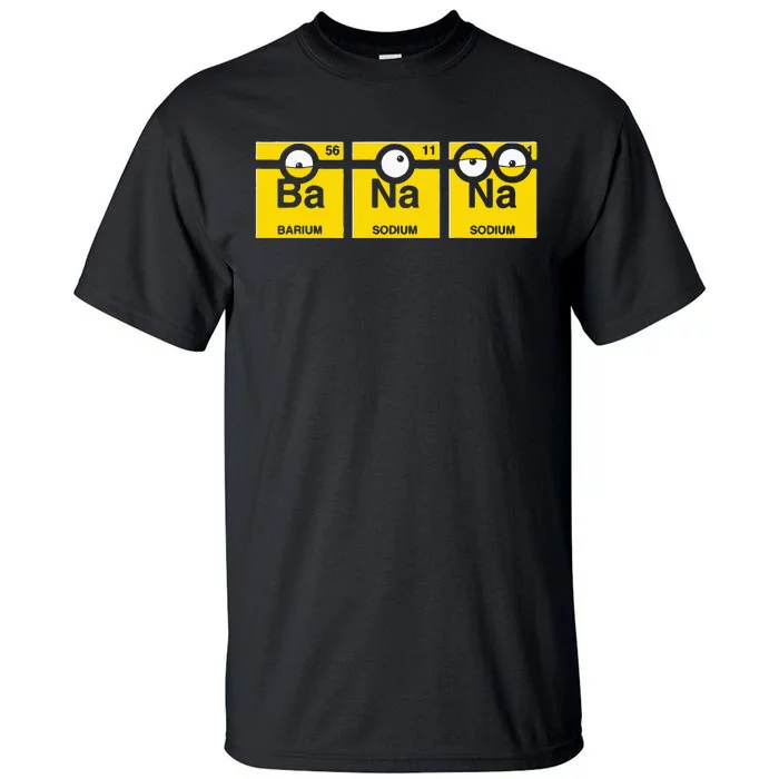 Banana Funny Chemistry Tall T-Shirt