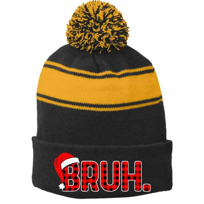 Bruh Funny Christmas Plaid Xmas Pajamas Stripe Pom Pom Beanie